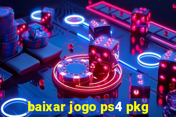 baixar jogo ps4 pkg